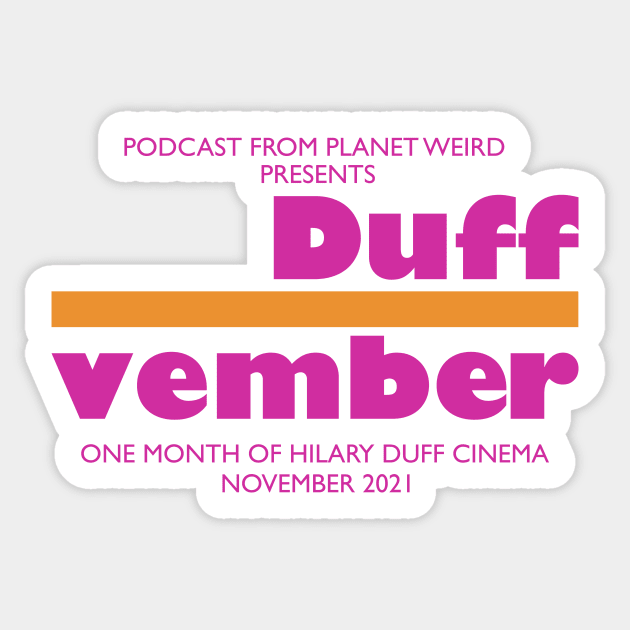 Duffvember Sticker by PlanetWeirdPod